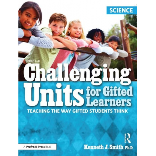 Kenneth J. Smith - Challenging Units for Gifted Learners