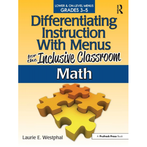 Laurie E. Westphal - Differentiating Instruction with Menus for the Inclusive Classroom