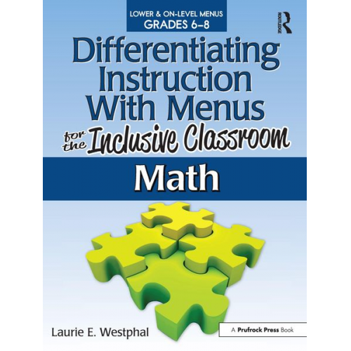 Laurie E. Westphal - Differentiating Instruction with Menus for the Inclusive Classroom