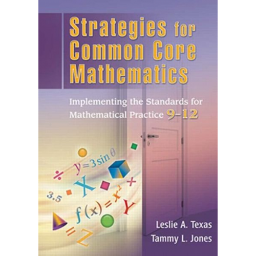 Leslie Texas Tammy Jones - Strategies for Common Core Mathematics