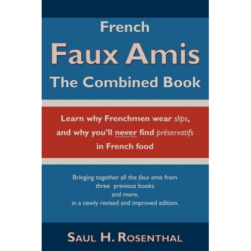 Saul H. Rosenthal - French Faux Amis