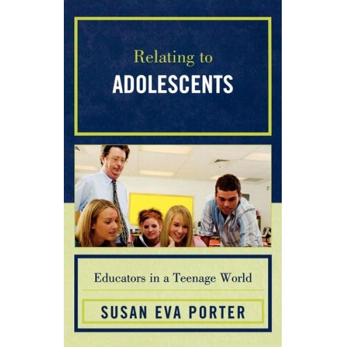 Susan Eva Porter - Relating to Adolescents