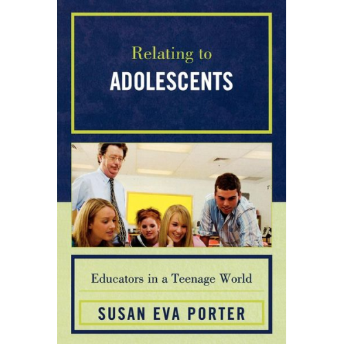 Susan Eva Porter - Relating to Adolescents