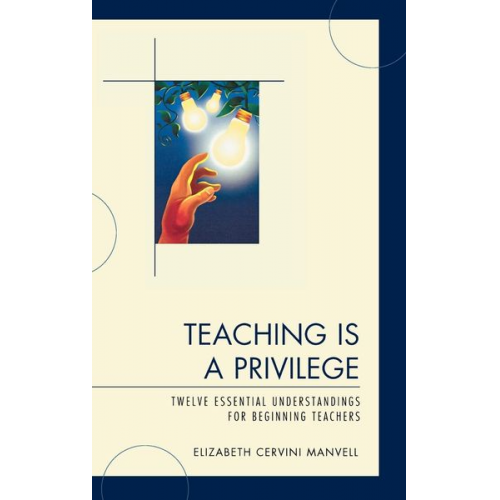 Elizabeth C. Manvell - Teaching Is a Privilege