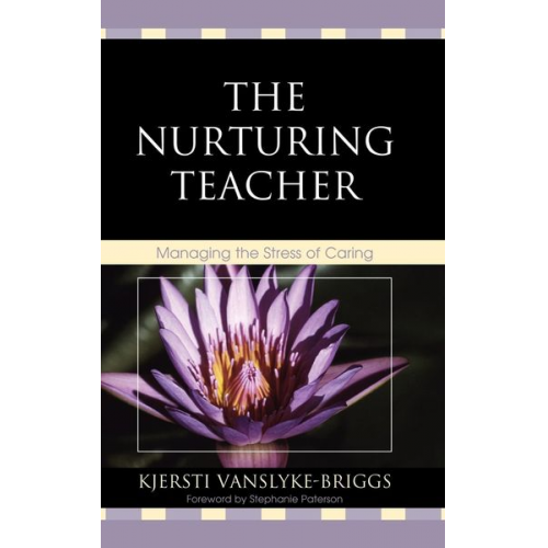 Kjersti Vanslyke-Briggs - The Nurturing Teacher