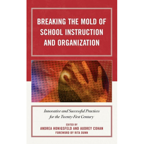 Andrea Cohan  Audrey Honigsfeld - Breaking the Mold of School Instruction and Organization