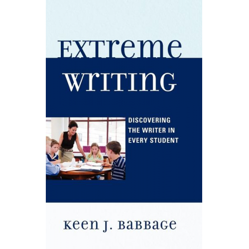 Keen J. Babbage - Extreme Writing