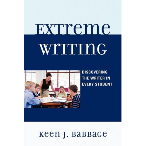 Keen J. Babbage - Extreme Writing