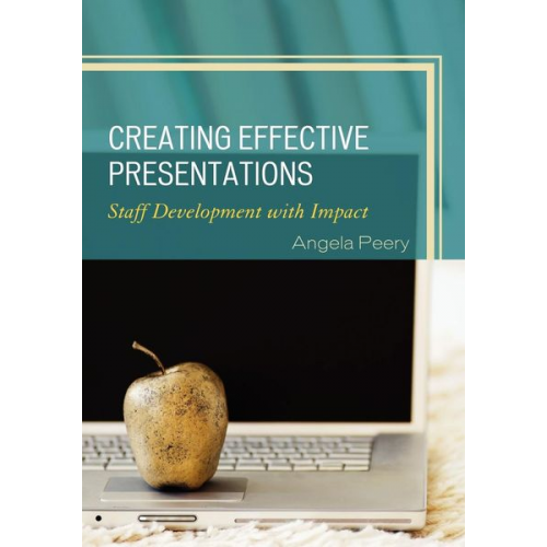 Angela Peery - Creating Effective Presentations