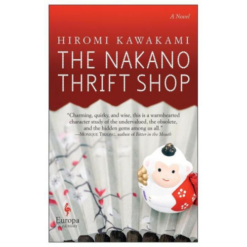 Hiromi Kawakami - The Nakano Thrift Shop