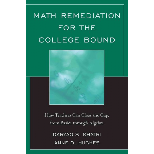 Daryao Khatri - Math Remediation for the College Bound