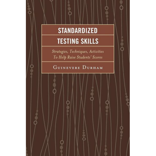 Guinevere Durham - Standardized Testing Skills