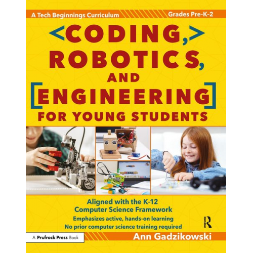 Ann Gadzikowski - Coding, Robotics, and Engineering for Young Students