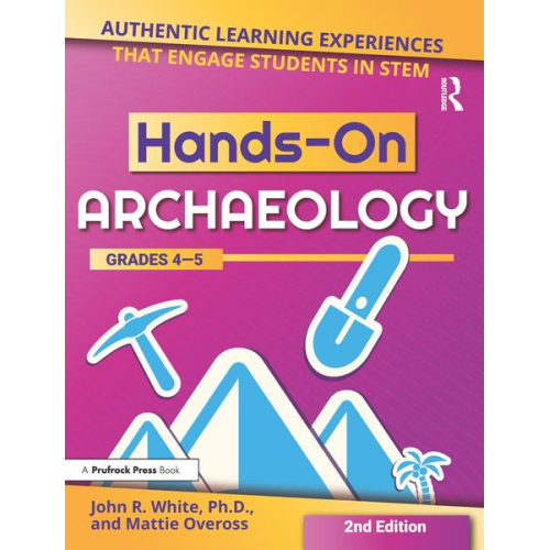 John R. White Mattie Oveross - Hands-On Archaeology