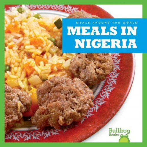 Cari Meister - Meals in Nigeria