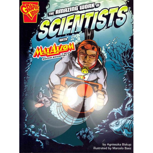 Agniesezka Biskup - The Amazing Work of Scientists with Max Axiom, Super Scientist