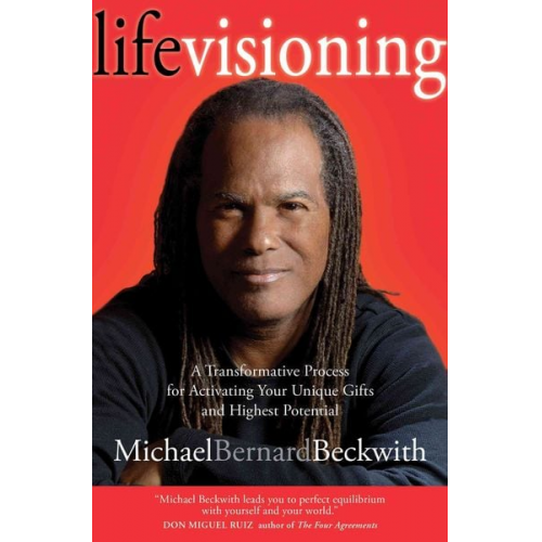 Michael Beckwith - Life Visioning