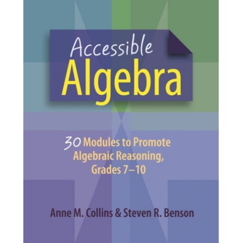 Anne Collins Steven Benson - Accessible Algebra