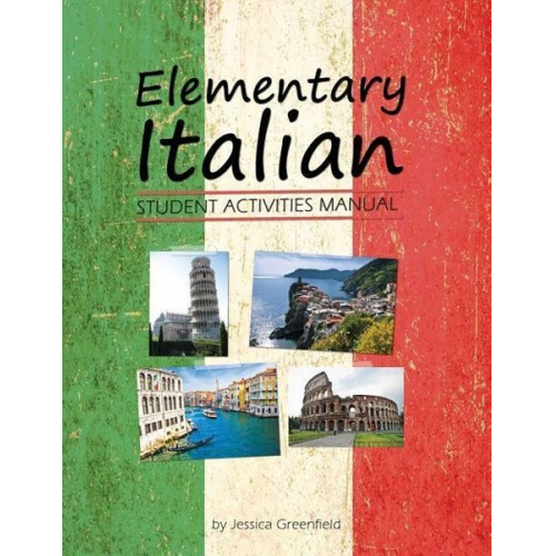 Jessica Greenfield - Elementary Italian Student Activities Manual