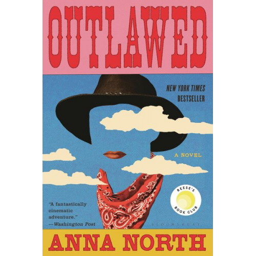 Anna North - Outlawed