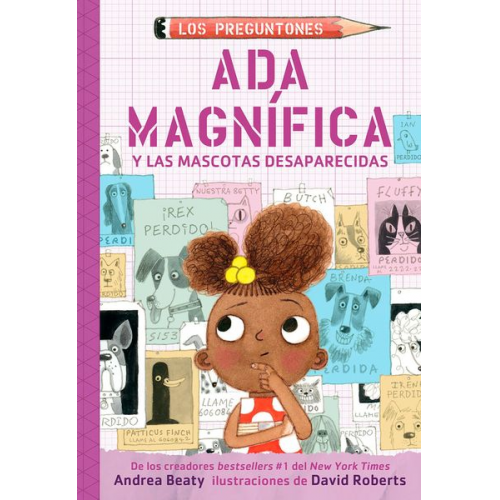 Andrea Beaty - ADA Magnífica Y Las Mascotas Desaparecidas / ADA Twist and the Disappearing Dogs