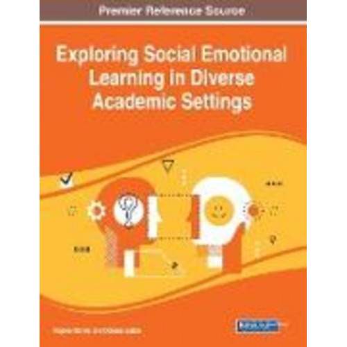 Exploring Social Emotional Learning in Diverse Academic Settings