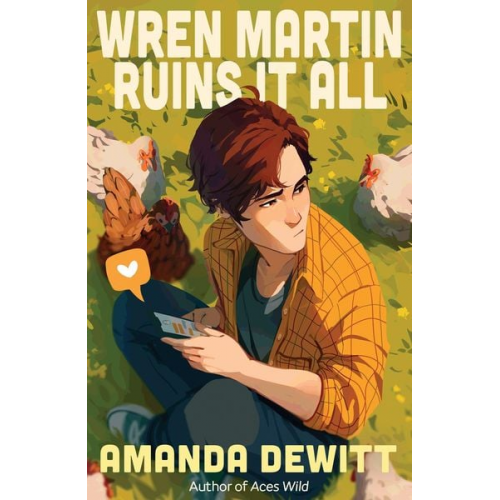 Amanda DeWitt - Wren Martin Ruins It All