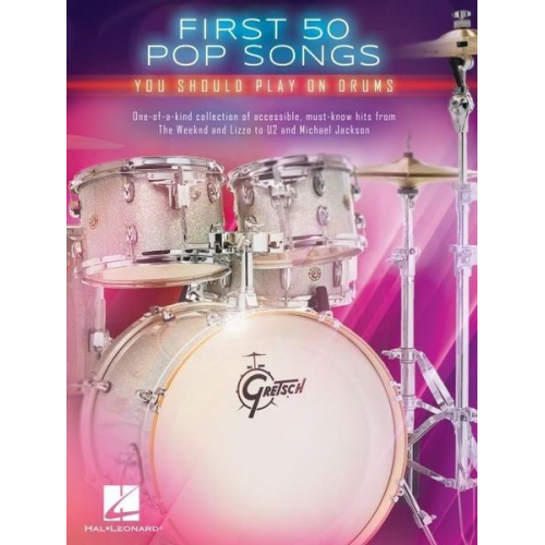 Hal Leonard Corp. (COR) - First 50 Pop Songs You Should Play on Drums