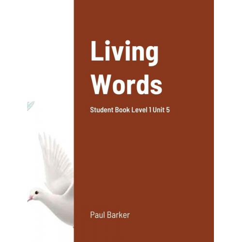 Paul Barker - Living Words Student Book Level 1 Unit 5