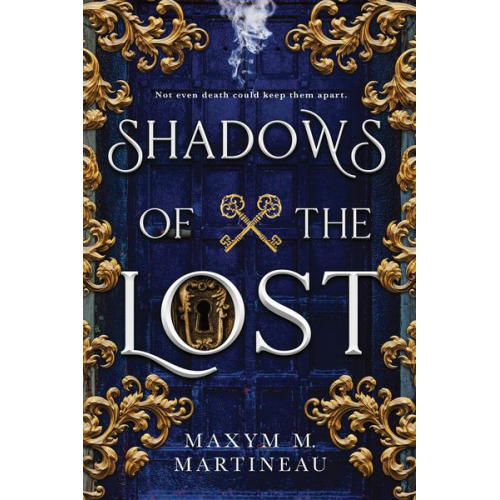 Maxym M. Martineau - Shadows of the Lost