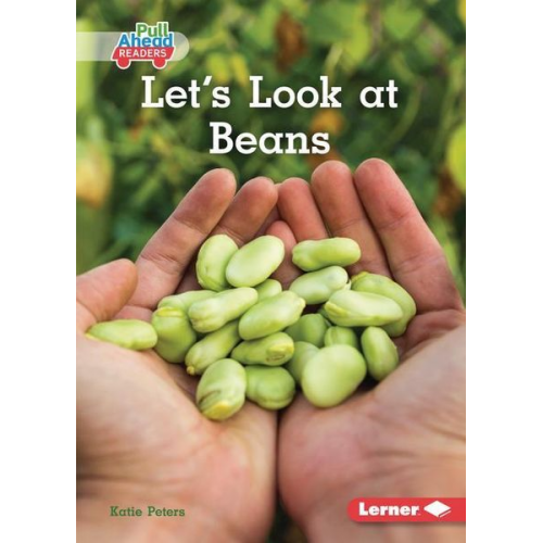 Katie Peters - Let's Look at Beans