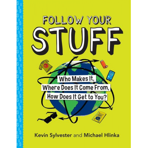 Kevin Sylvester Michael Hlinka - Follow Your Stuff