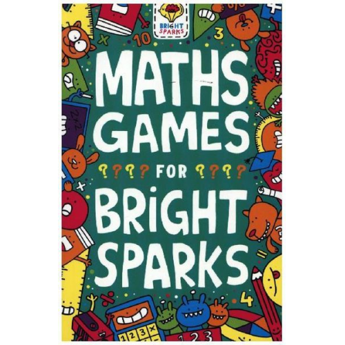 Gareth Moore - Maths Games for Bright Sparks