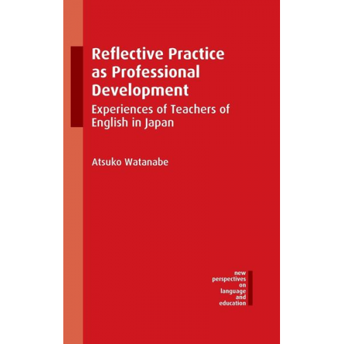 Atsuko Watanabe - Reflective Practice as Professional Development