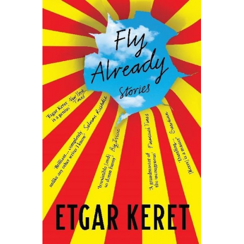 Etgar Keret - Fly Already