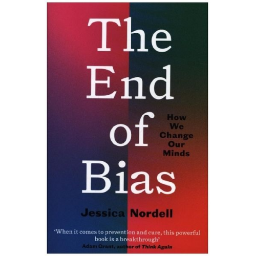 Jessica Nordell - The End of Bias