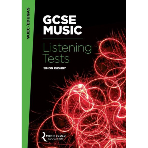 Simon Rushby - WJEC / Eduqas GCSE Music Listening Tests