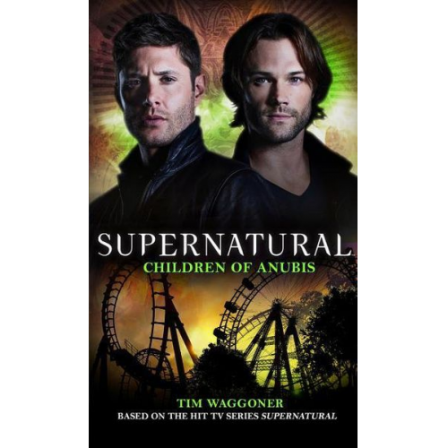 Tim Waggoner - Supernatural - Children of Anubis