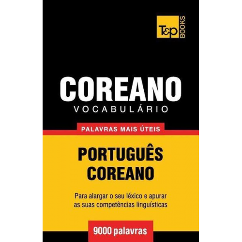 Andrey Taranov - Vocabulário Português-Coreano - 9000 palavras mais úteis