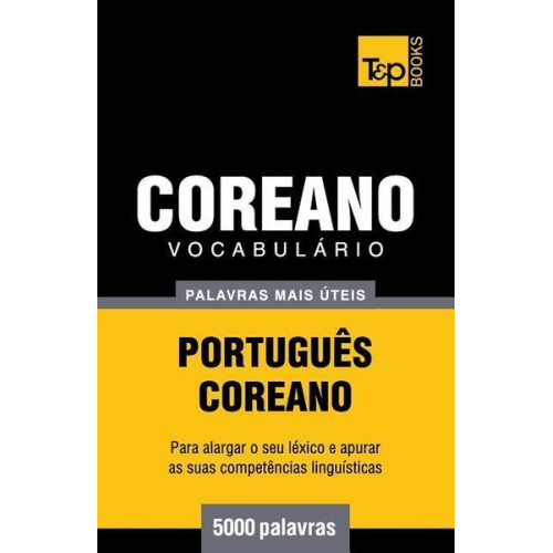 Andrey Taranov - Vocabulário Português-Coreano - 5000 palavras mais úteis