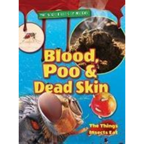 Ruth Owen - Blood, Poo and Dead Skin