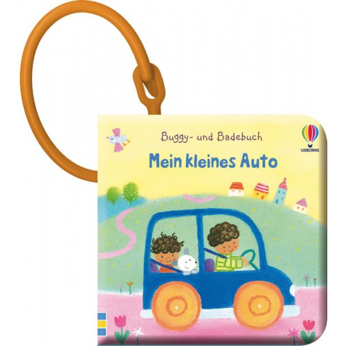 Fiona Watt - Buggy- und Badebuch: Mein kleines Auto