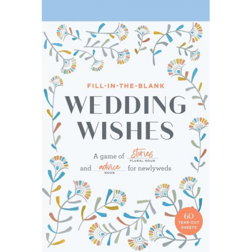 Fill-In-The-Blank Wedding Wishes