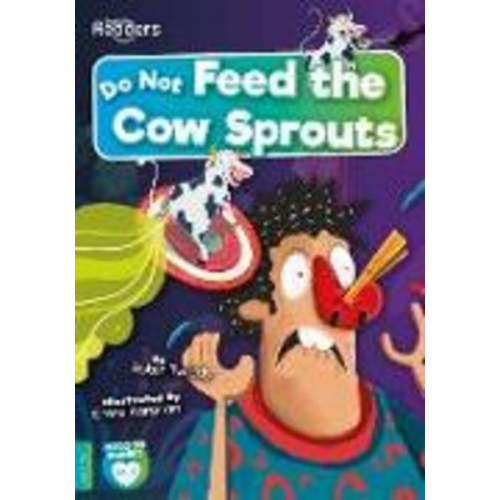 Robin Twiddy - Do Not Feed the Cow Sprouts