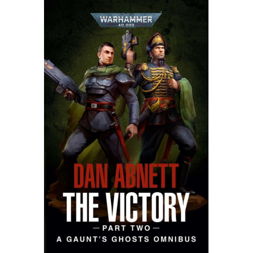 Dan Abnett - The Victory: Part Two