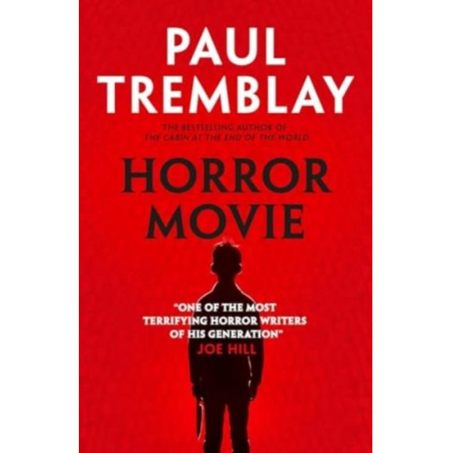 Paul Tremblay - Horror Movie