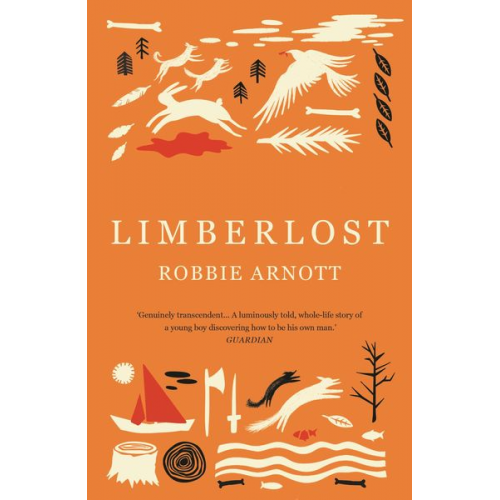 Robbie Arnott - Limberlost