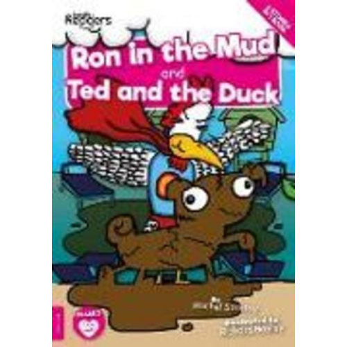 Rachel Seretny - Ron in the Mud and Ted and the Duck