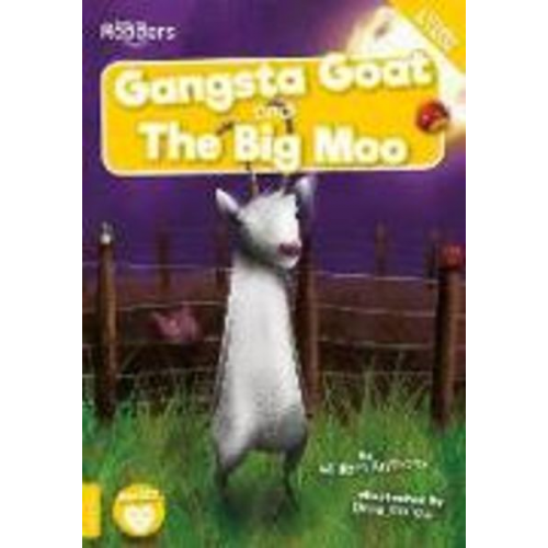 William Anthony - Gangsta Goat and The Big Moo