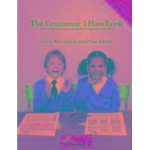 Sara Wernham Sue Lloyd - The Grammar 3 Handbook